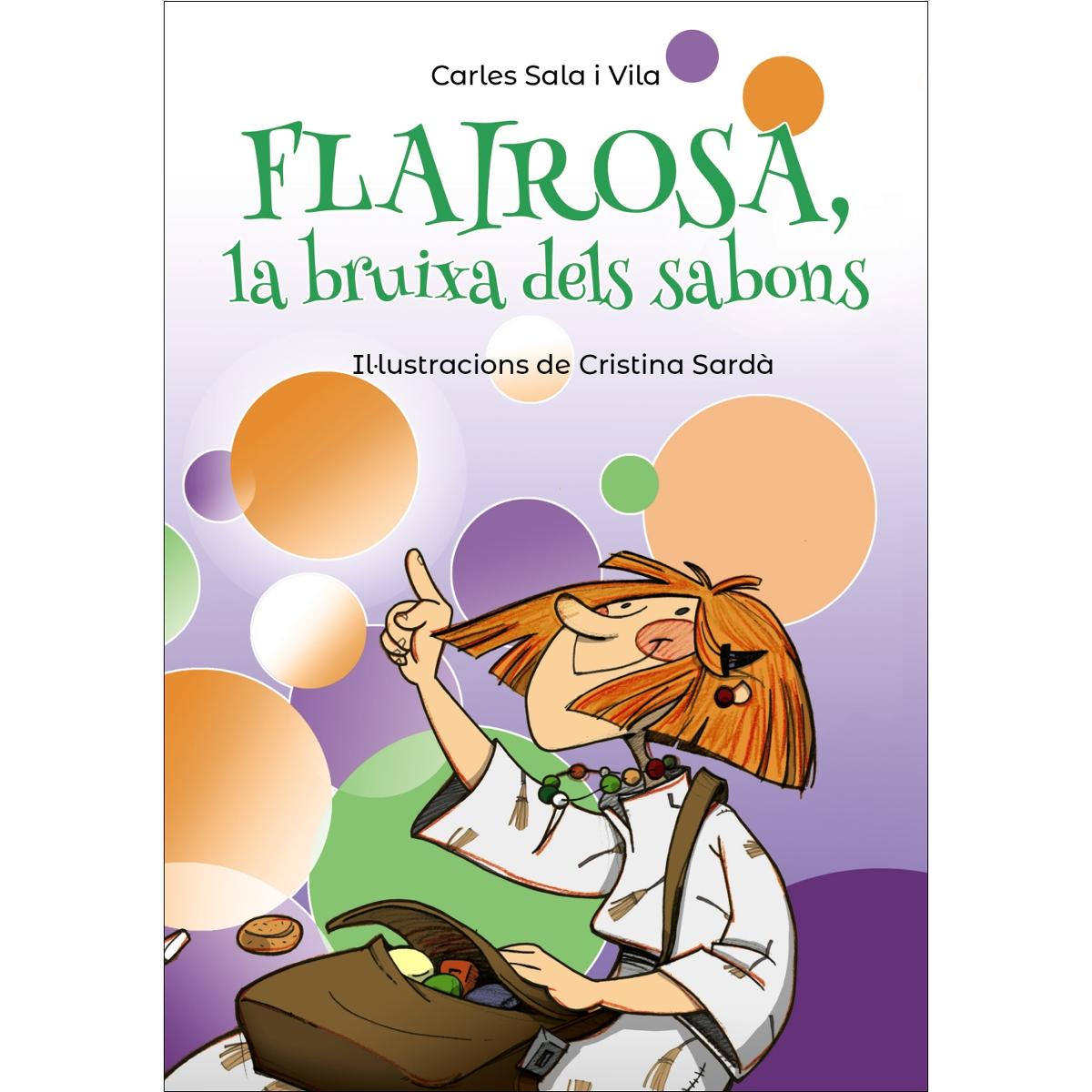 Flairosa, la bruixa dels sabons  (Tapa blanda con solapas) 1