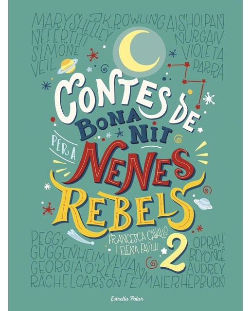 Contes de bona nit per a nenes rebels 2