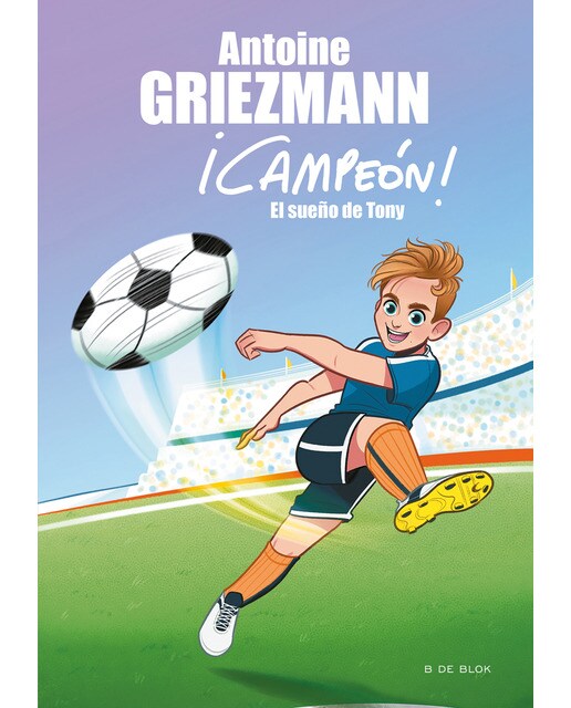 Imagen 0 de El sueño de Tony (¡Campeón! 1) (Tapa blanda)