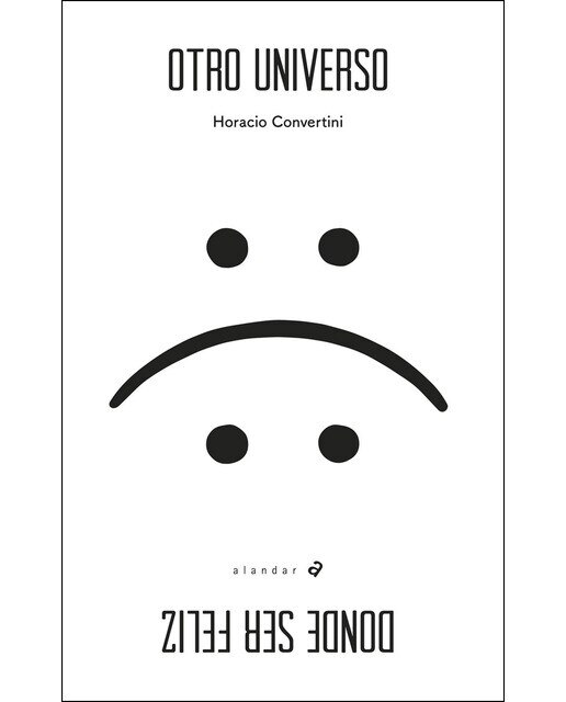 Imagen 0 de Otro universo donde ser feliz (Tapa blanda)