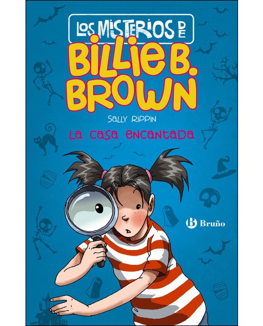 Los misterios de Billie B. Brown, 1. La casa encantada