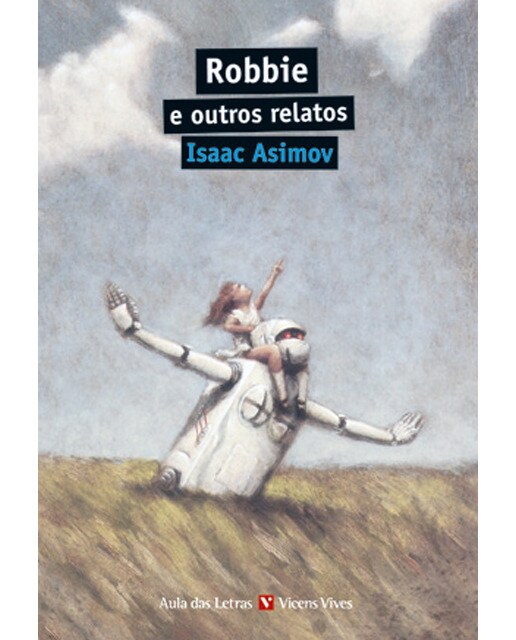 Robbie E Outros Relatos (aula Das Letras) (Capa mole) 1
