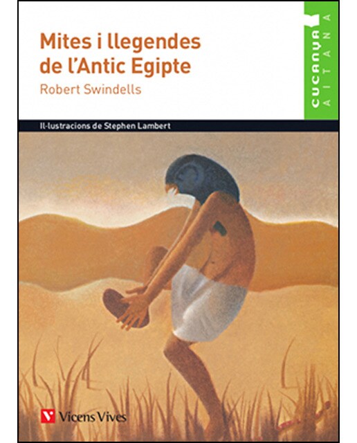 MITES I LLEGENDES DE L'ANTIC EGIPTE. AITANA (Capa mole) 1