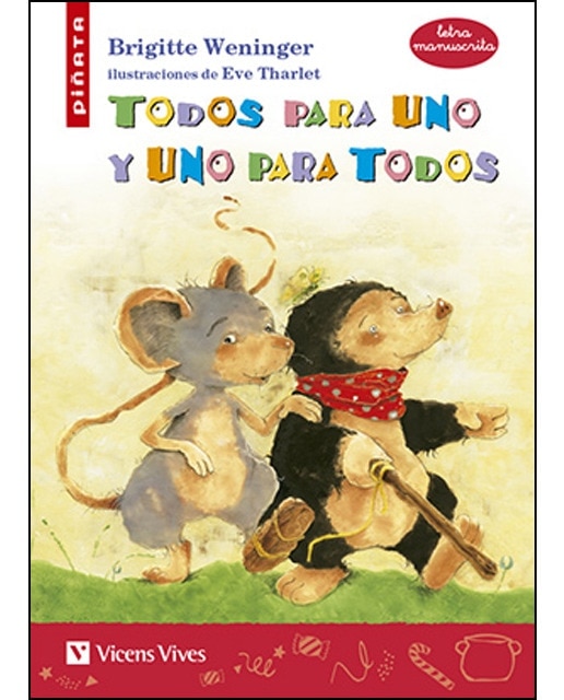 TODOS PARA UNO Y UNO PARA TODOS (MANUSCRITA)  (Tapa blanda) 1