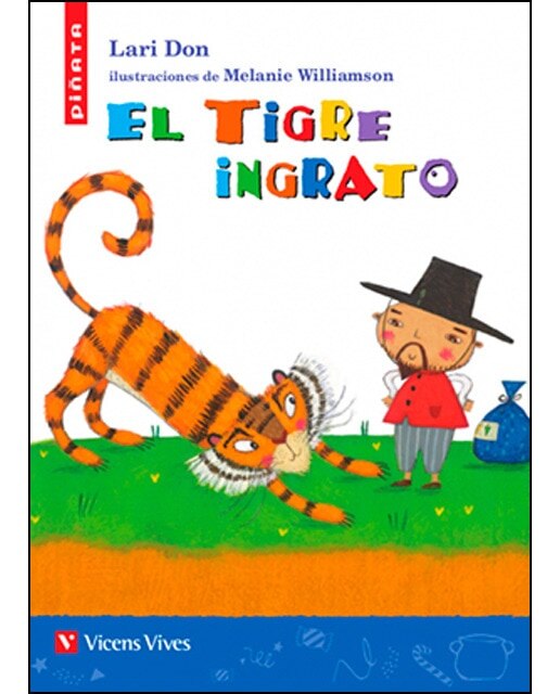 EL TIGRE INGRATO (PI„ATA)  (Tapa blanda) 1