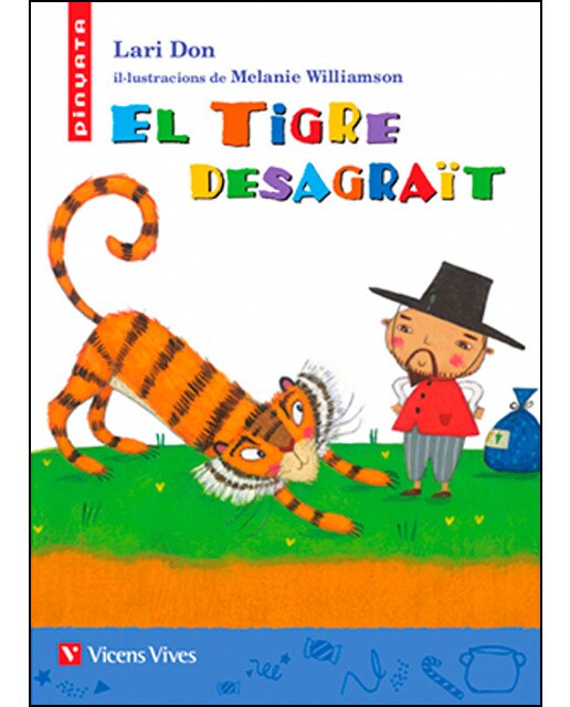 EL TIGRE DESAGRAIT