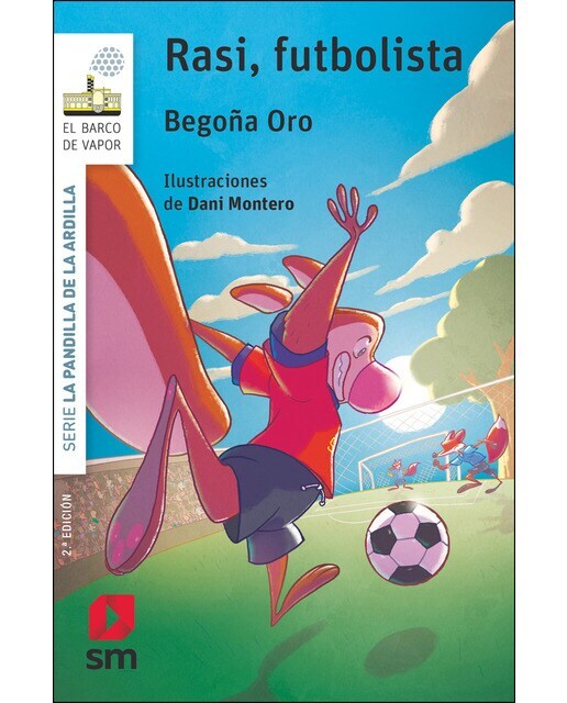 La pandilla de la ardilla 10. Rasi, futbolista  (Tapa blanda)