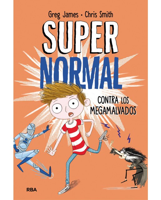 Imagen 0 de Supernormal 2 - Supernormal contra los megamalvados  (Tapa dura)