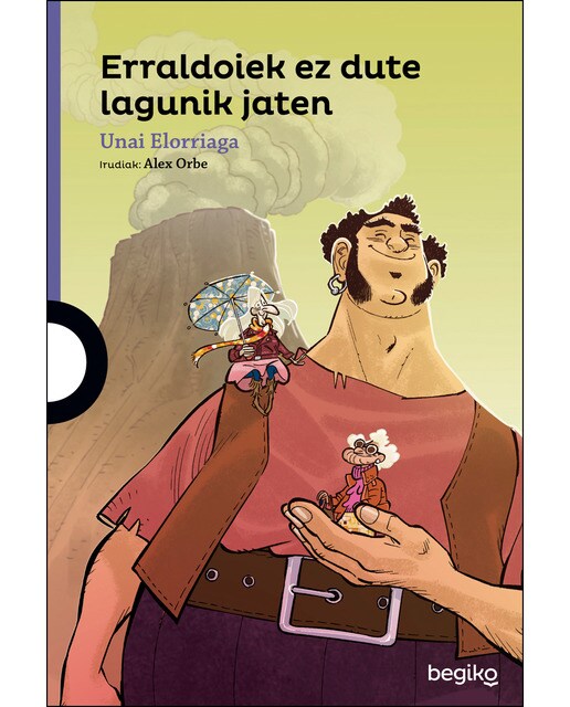Imagem 0 de Erraldoiek ez dute lagunik jaten(Tapa blanda)