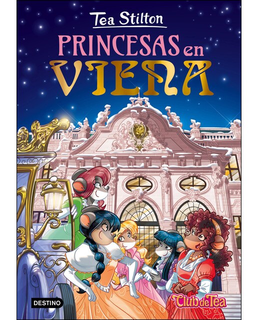 Princesas en Viena: Tea Stilton 30  (Tapa dura) 1