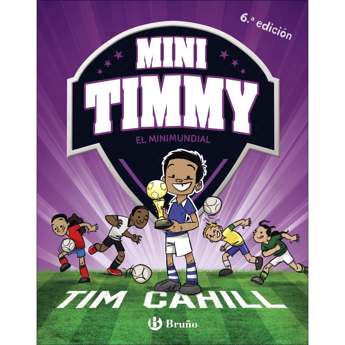 Imagen 0 de Mini Timmy - El Minimundial