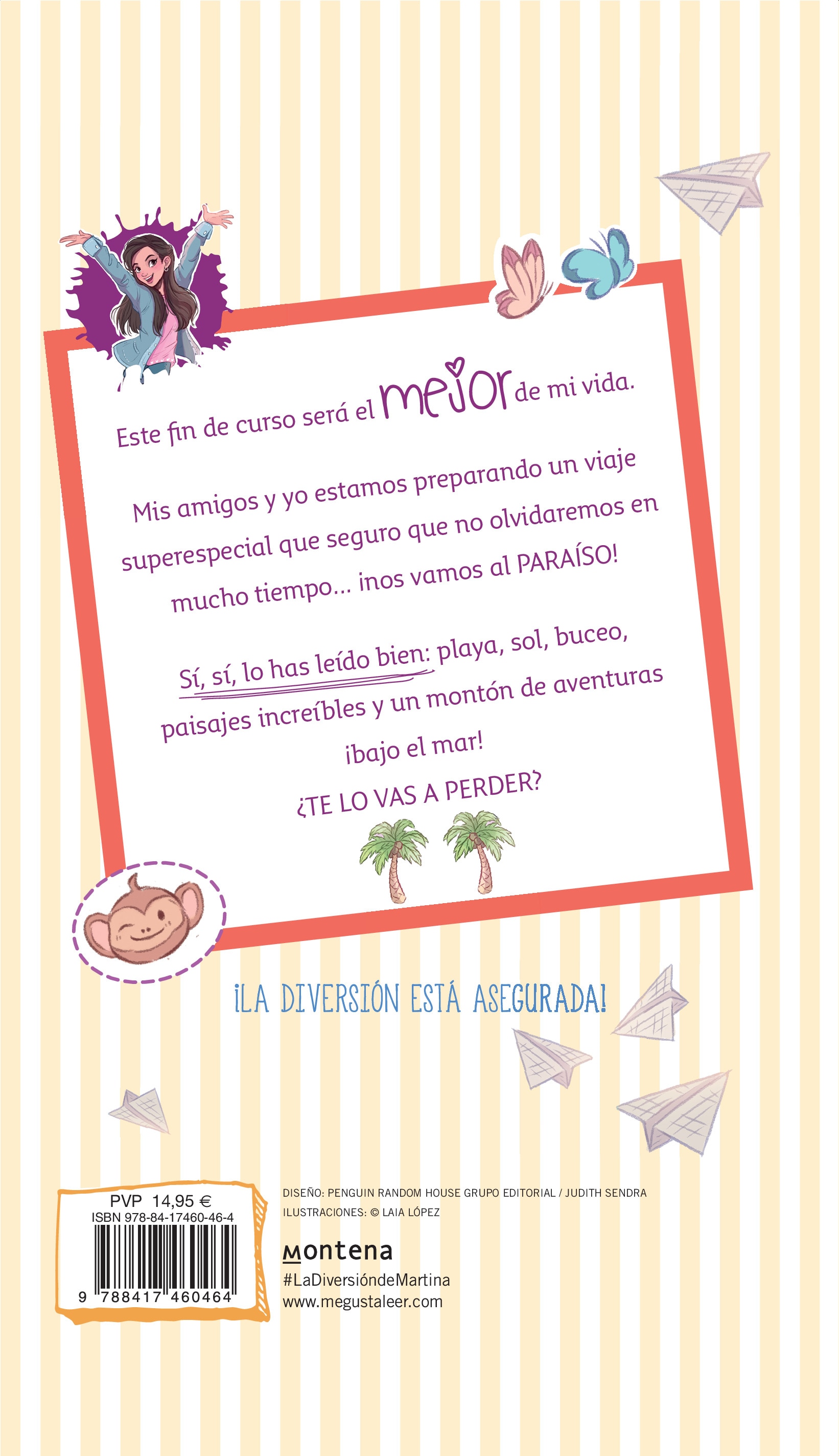 La diversión de Martina 4 - Fin de curso en el paraíso (Tapa dura) 2