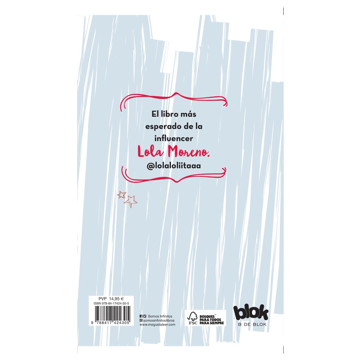 Nunca dejes de bailar (Lola Lolita 1): Los sueños de una muser  (Tapa dura) 2