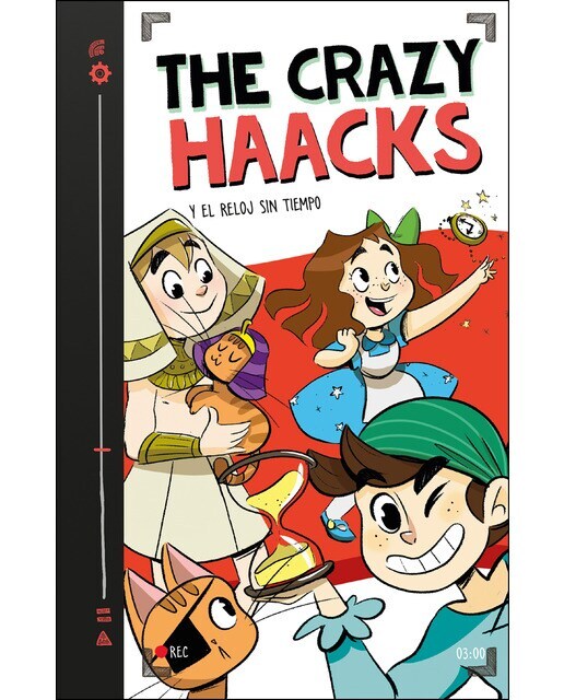 The Crazy Haacks y el reloj sin tiempo (The Crazy Haacks 3)  (Tapa dura)