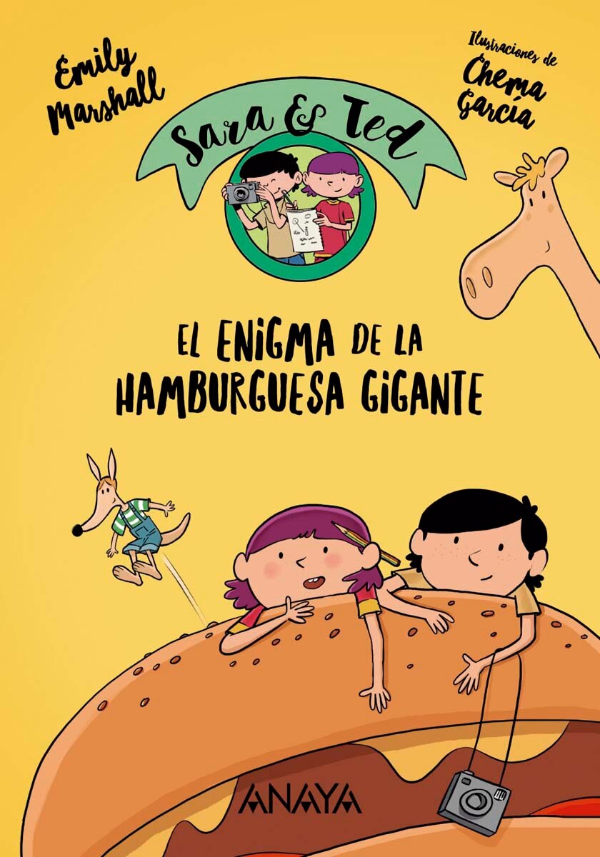 Sara & Ted, detectives. El enigma de la Hamburguesa Gigante (Capa mole) 1