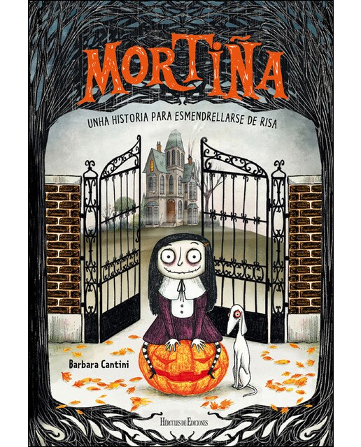 Imagem 0 de Mortiña: Unha Historia Para Esmendrellarse De Risa