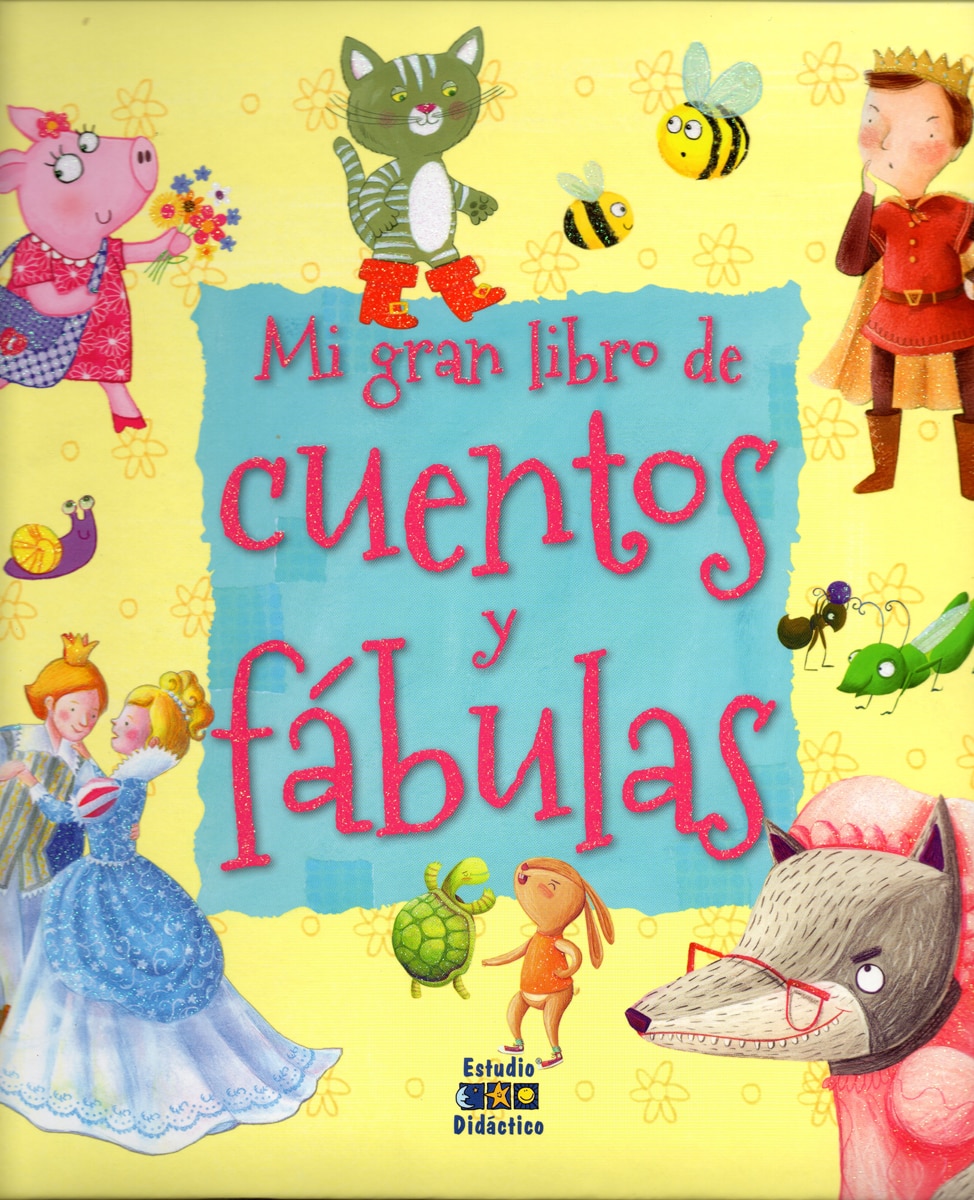 MI GRAN LIBRO DE CUENTOS Y FÁBULAS (Capa dura) 1