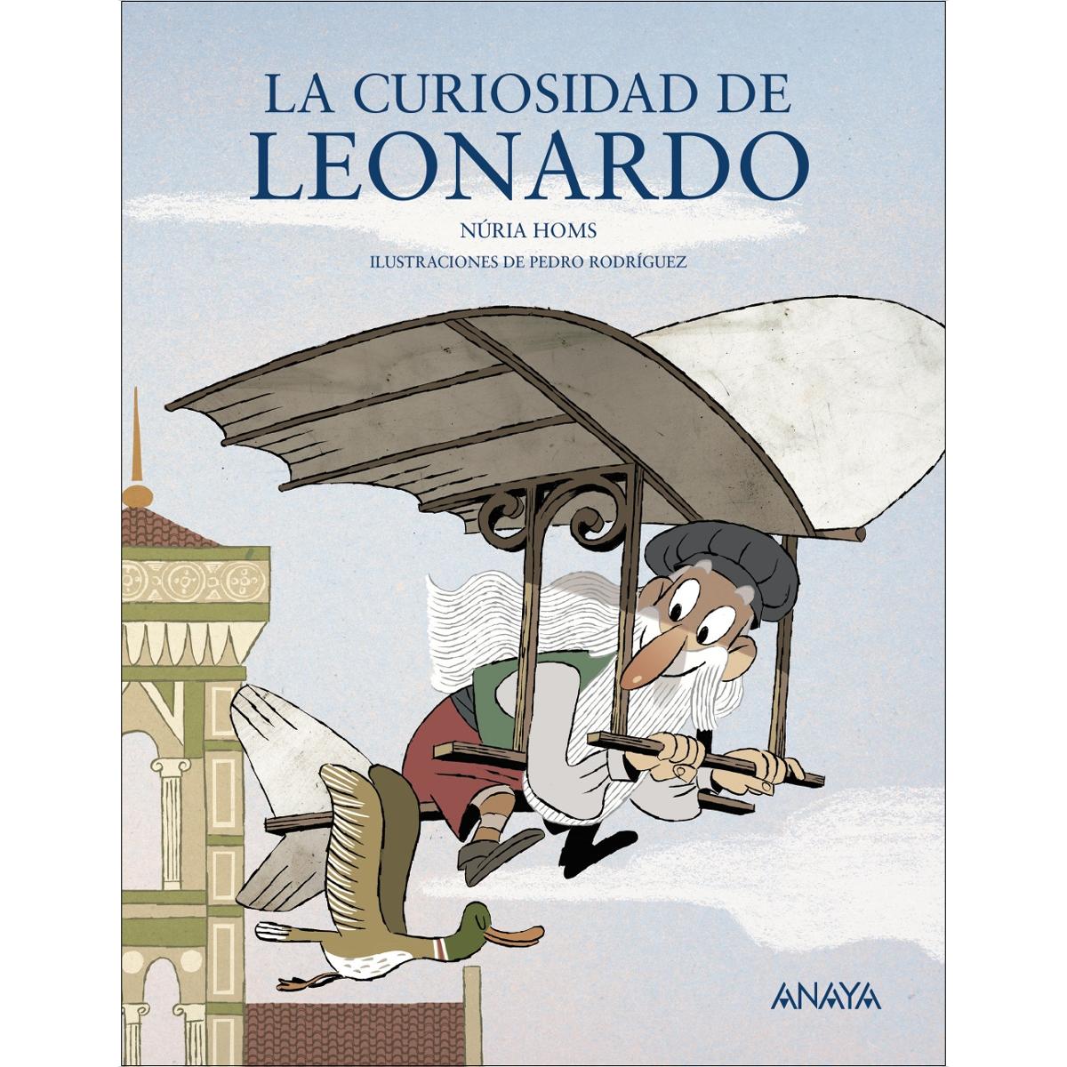 Imagen 0 de La curiosidad de Leonardo  (Tapa blanda)