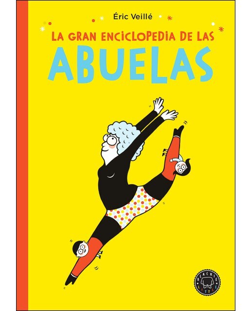 La gran enciclopedia de las abuelas (Tapa dura)
