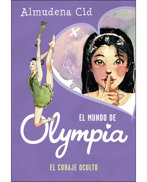 Imagen 0 de El mundo de Olympia 4 - El coraje oculto  (Tapa dura)