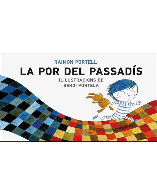 La por del passadís(Tapa dura) 1