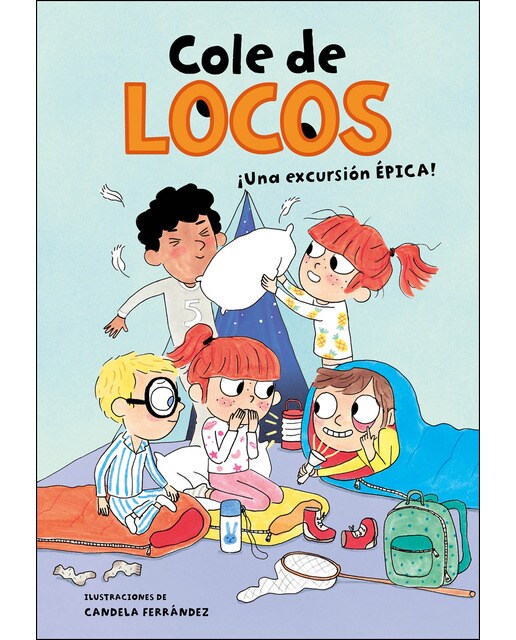 Imagen 0 de Cole de locos 2 - Una excursión épica (Tapa blanda)