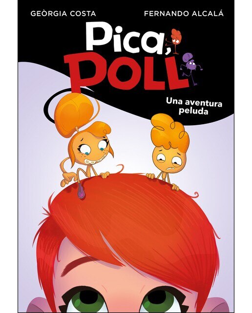 Imagen 0 de Una aventura peluda (Pica, Poll 1)  (Tapa blanda)