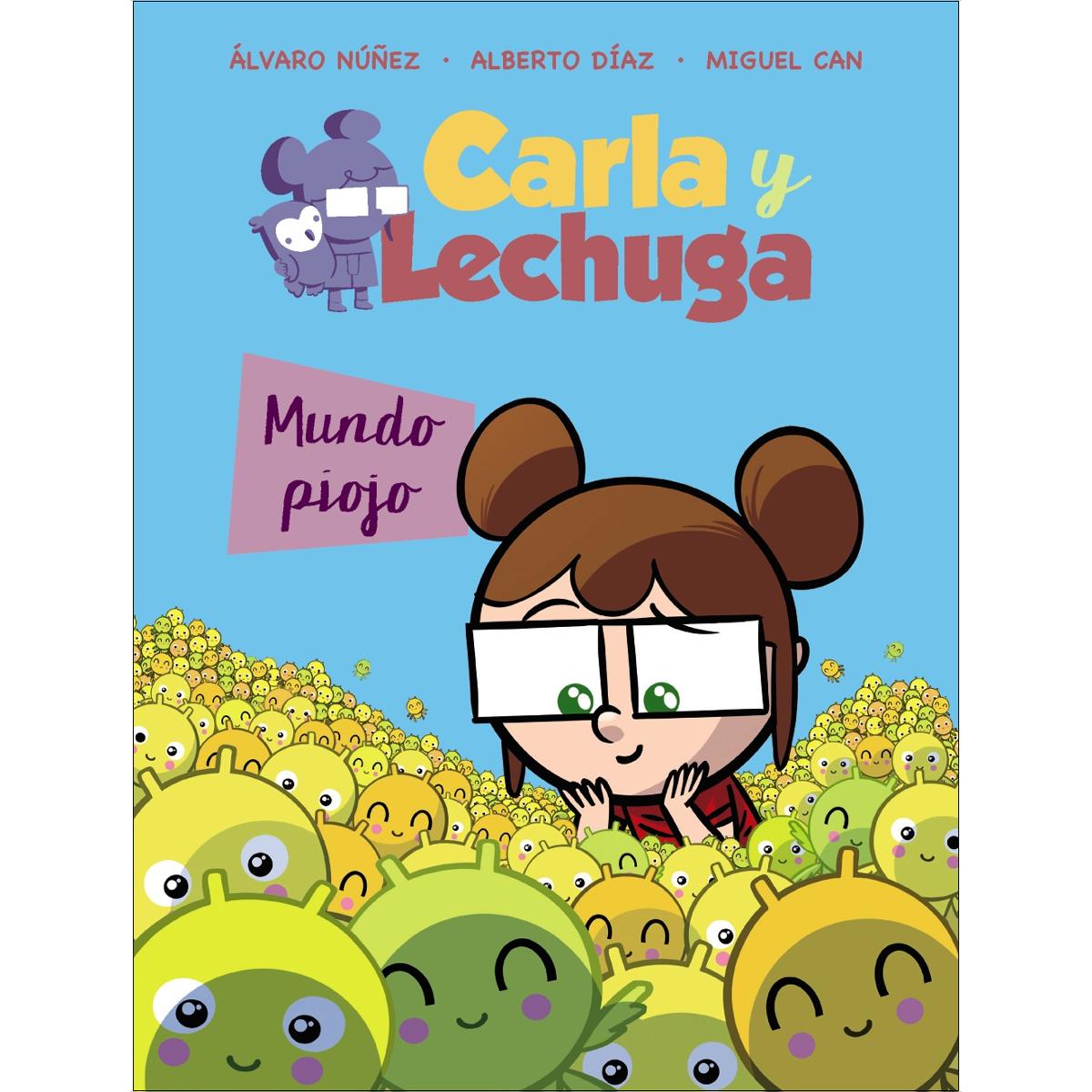 Imagen 0 de Carla y Lechuga 3. Mundo piojo  (Tapa blanda con solapas)