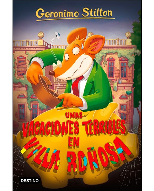 Unas vacaciones terribles en Villa Roñosa: Geronimo Stilton 76  (Tapa blanda con solapas) 1