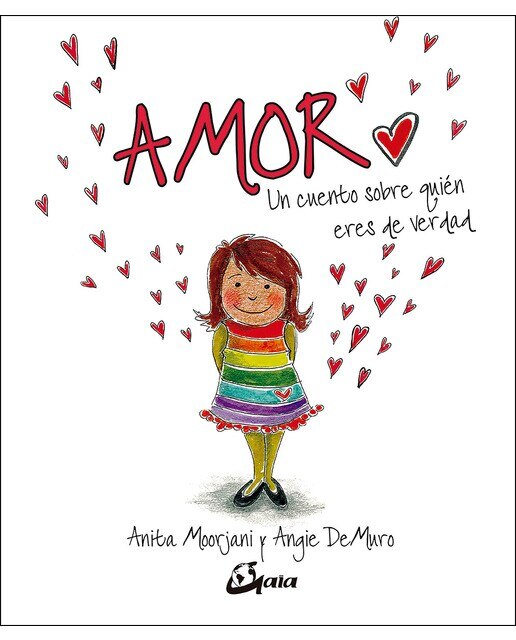 Imagen 0 de Amor: Un cuento sobre quién eres de verdad (Tapa dura)