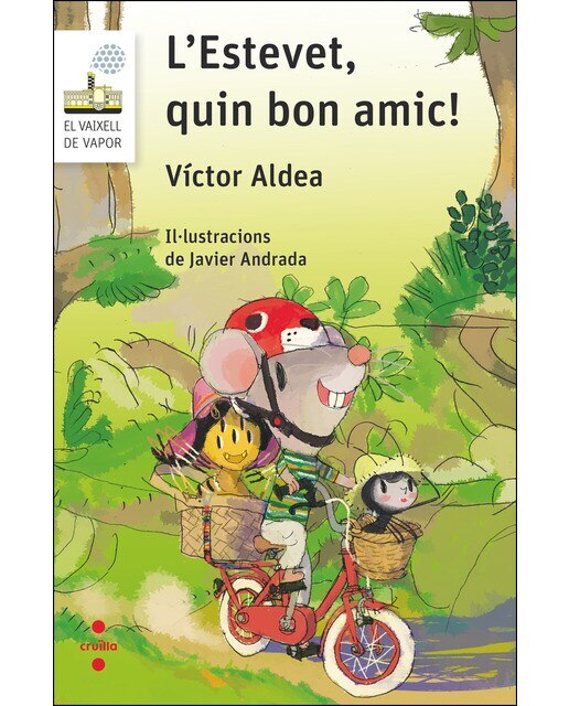 L'Estevet, quin bon amic!  (Tapa blanda) 1