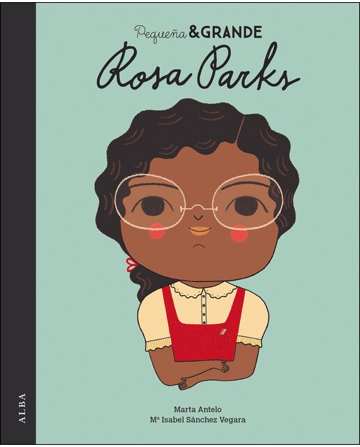 Imagen 0 de Pequeña & Grande Rosa Parks (Tapa dura)