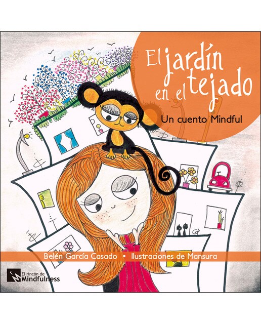 Imagen 0 de El jardín en el tejado: Un cuento Mindfull (Tapa blanda)