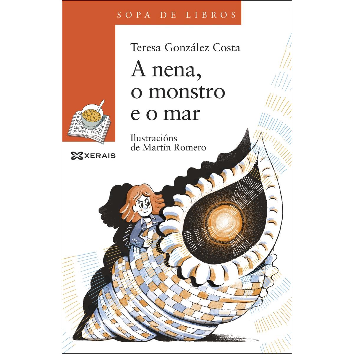 A nena, o monstro e o mar: Unha historia de Leopolda Diéguez