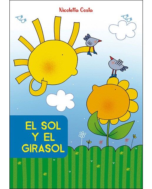 Imagen 0 de El sol y el girasol (Tapa dura)
