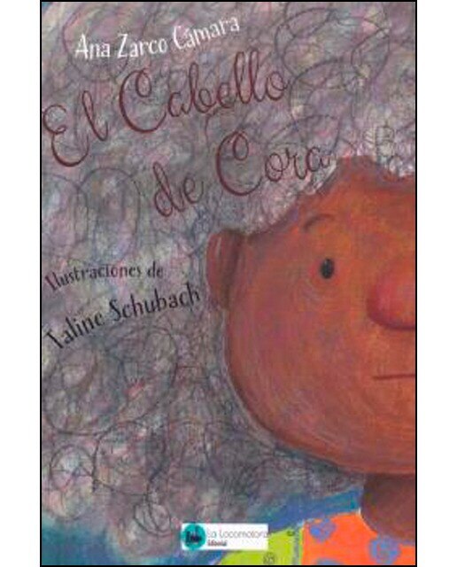 Imagen 0 de EL CABELLO DE CORA (Tapa blanda)