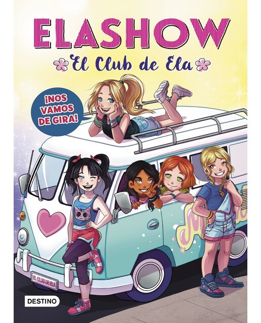 Imagen 0 de Elashow 4. ¡Nos vamos de gira!  (Tapa dura)