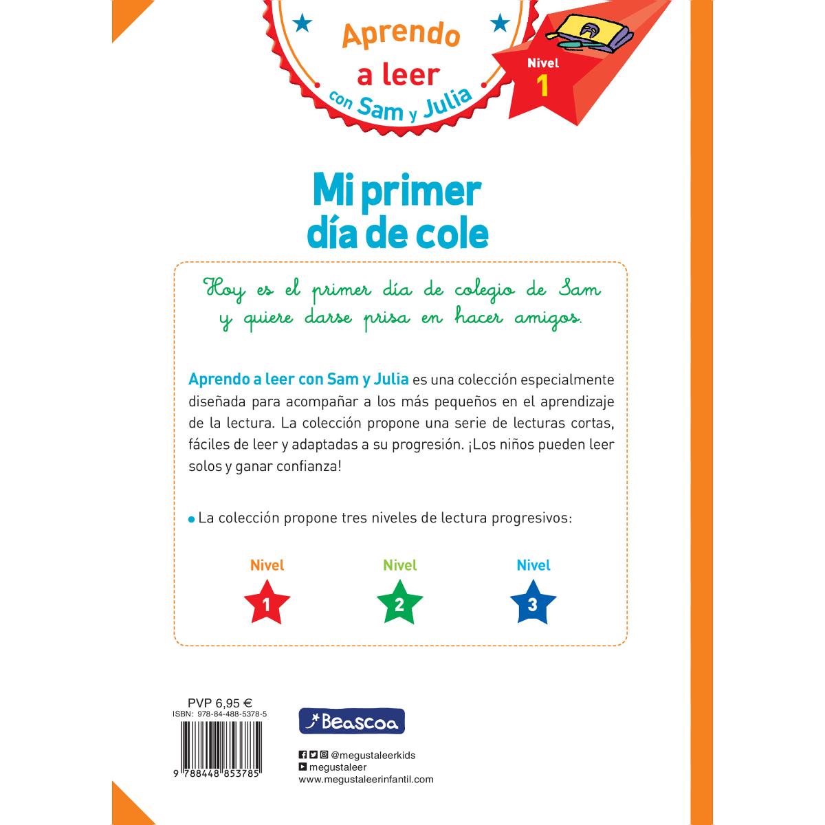 Mi primer día de cole (Aprendo a leer con Sam y Julia): (nivel 1) (Capa mole) 2