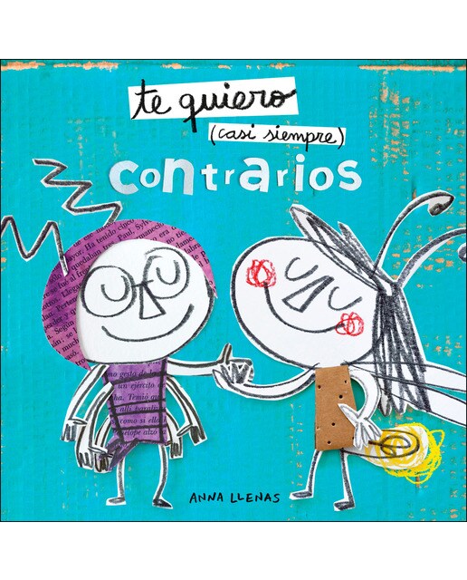 Imagen 0 de Te quiero casi siempre. Contrarios