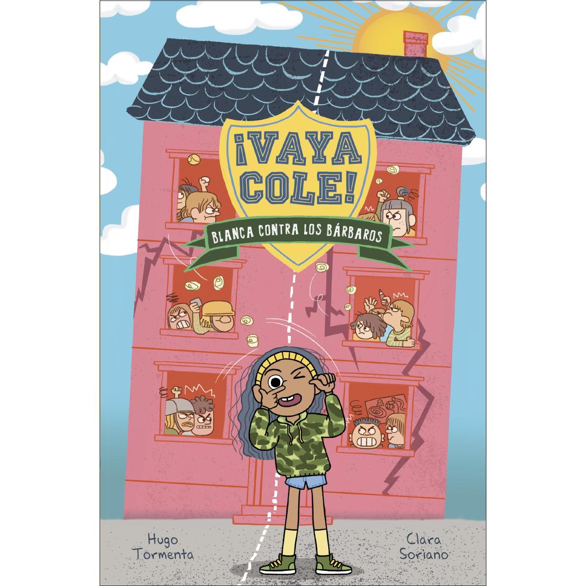 Imagen 0 de Vaya Cole. Blanca contra los bárbaros (Libro 2)  (Tapa dura)