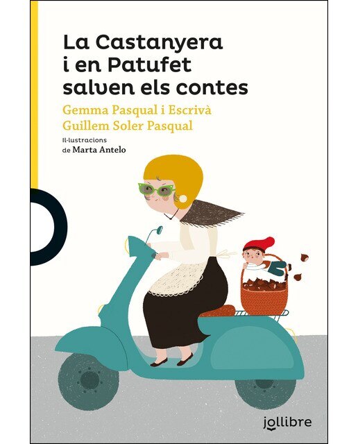 Imagen 0 de La Castanyera i en Patufet salven els contes (Tapa blanda)