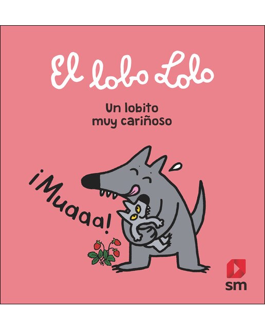 Un lobito muy cariñoso (Capa dura) 1