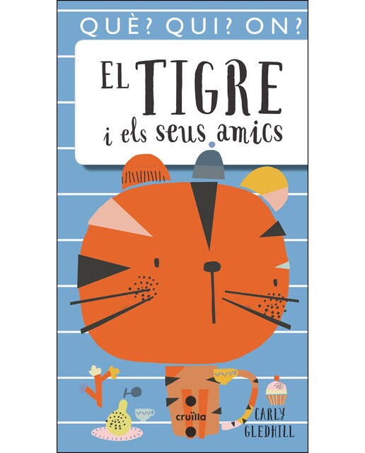 El tigre i els seus amics
