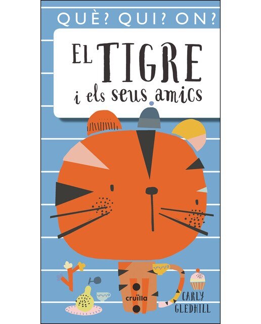 El tigre i els seus amics