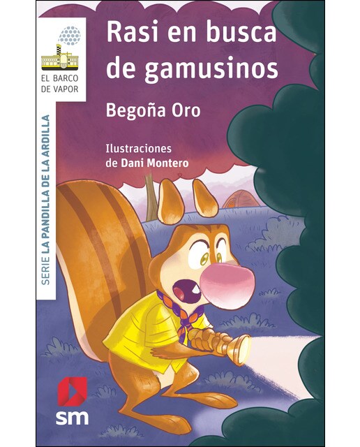 Imagen 0 de La pandilla de la ardilla 16. Rasi en busca de gamusinos (Tapa blanda)