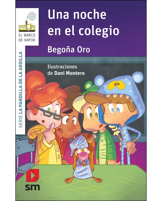 La pandilla de la ardilla 17. Una noche en el colegio  (Tapa blanda) 1