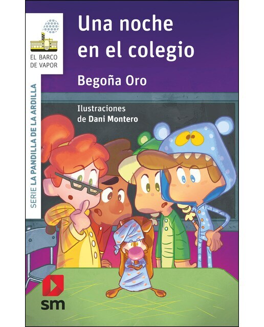 La pandilla de la ardilla 17. Una noche en el colegio  (Tapa blanda)