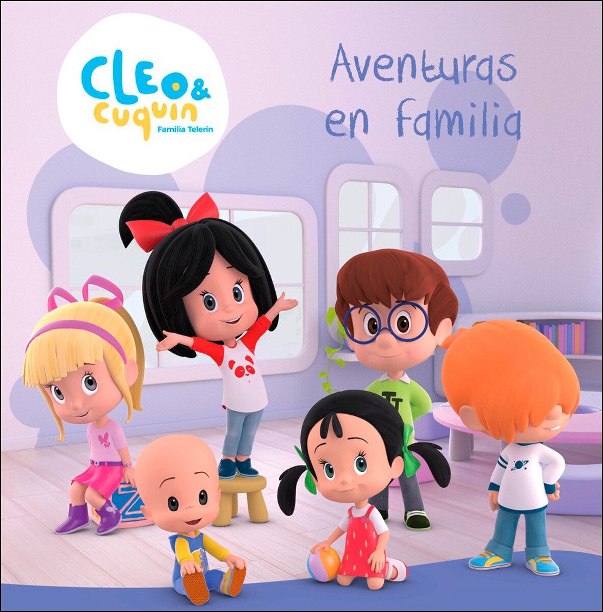 Cleo y Cuquín, Familia Telerín. Recopilatorio de cuentos - Aventuras en familia (Capa dura) 1