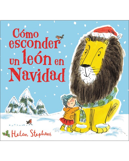 Imagen 1 de Cómo esconder un león en Navidad (Cómo esconder un león): Un cuento de Navidad para todos los niños y niñas  (Tapa dura)