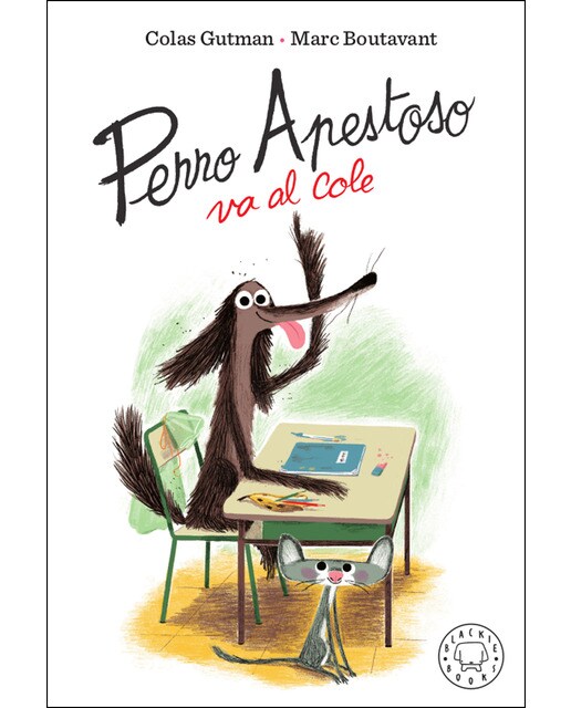 Imagen 0 de Perro Apestoso va al cole (Tapa dura)